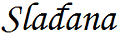 Slađana