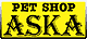 Pet shop Aska