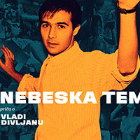 Film Nebeska tema o Vladi Divljanu u bioskopima